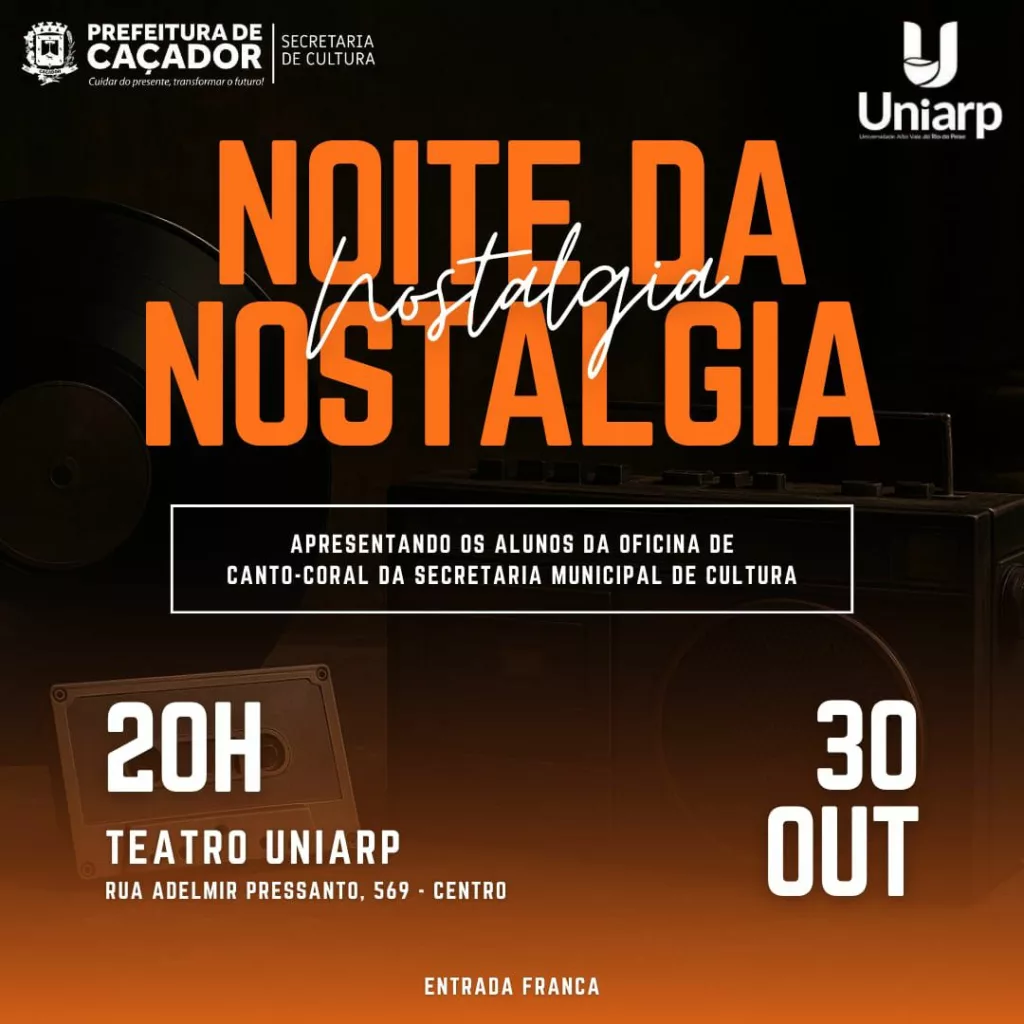 Noite da Nostalgia: Prefeitura promove espetáculo musical gratuito no Teatro da Uniarp 2 nostalgia2